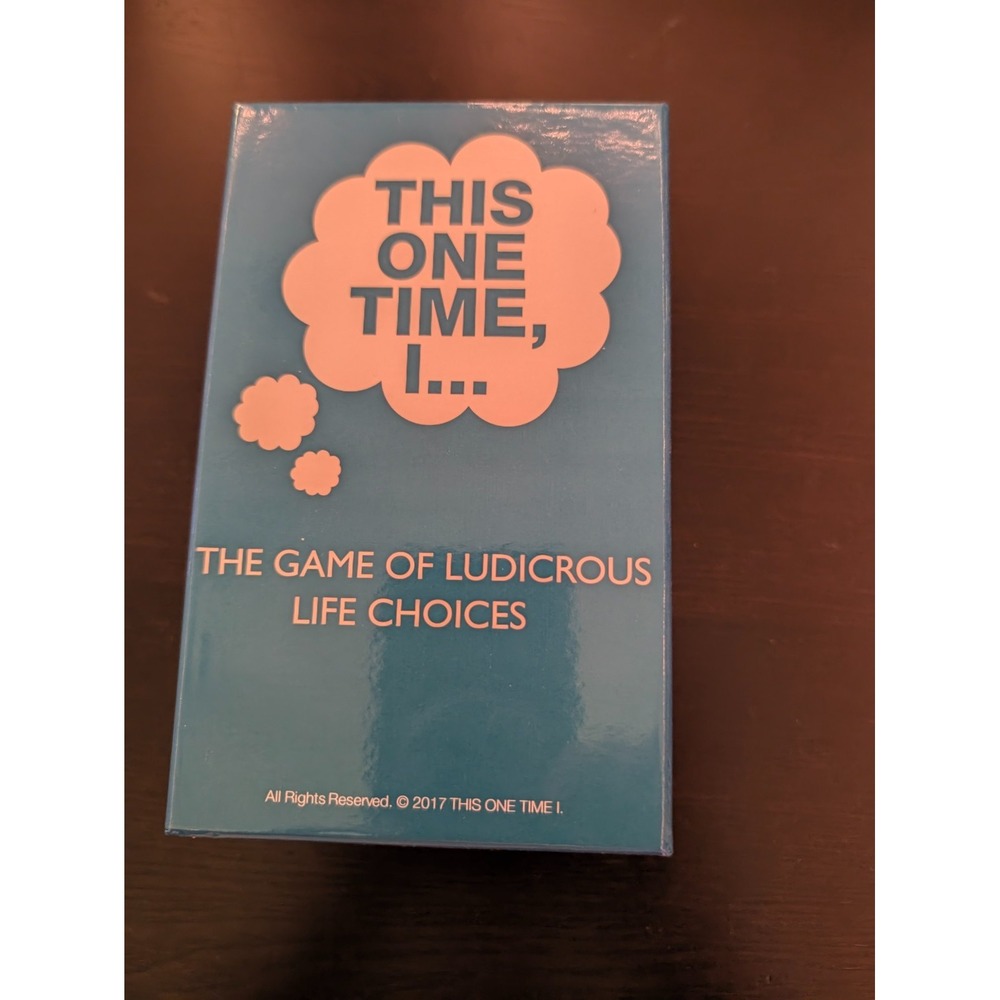 This One Time I Game of Ludicrous Life Choices Adult Party Card Game 2017